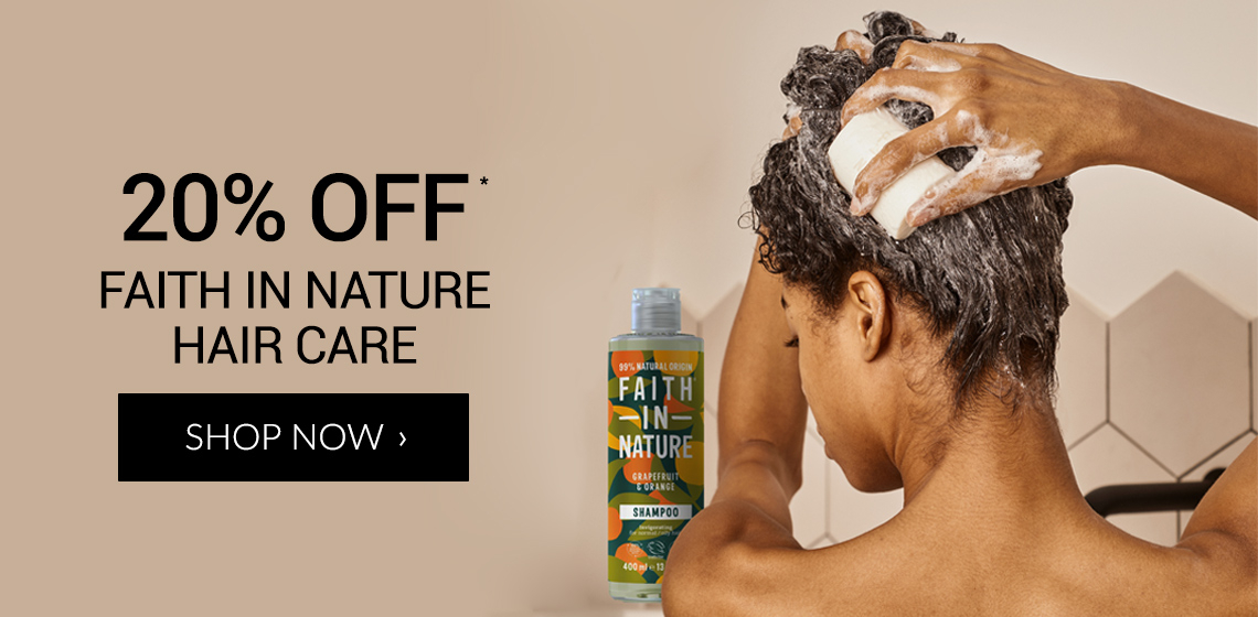 20% off selected Faith in Nature*