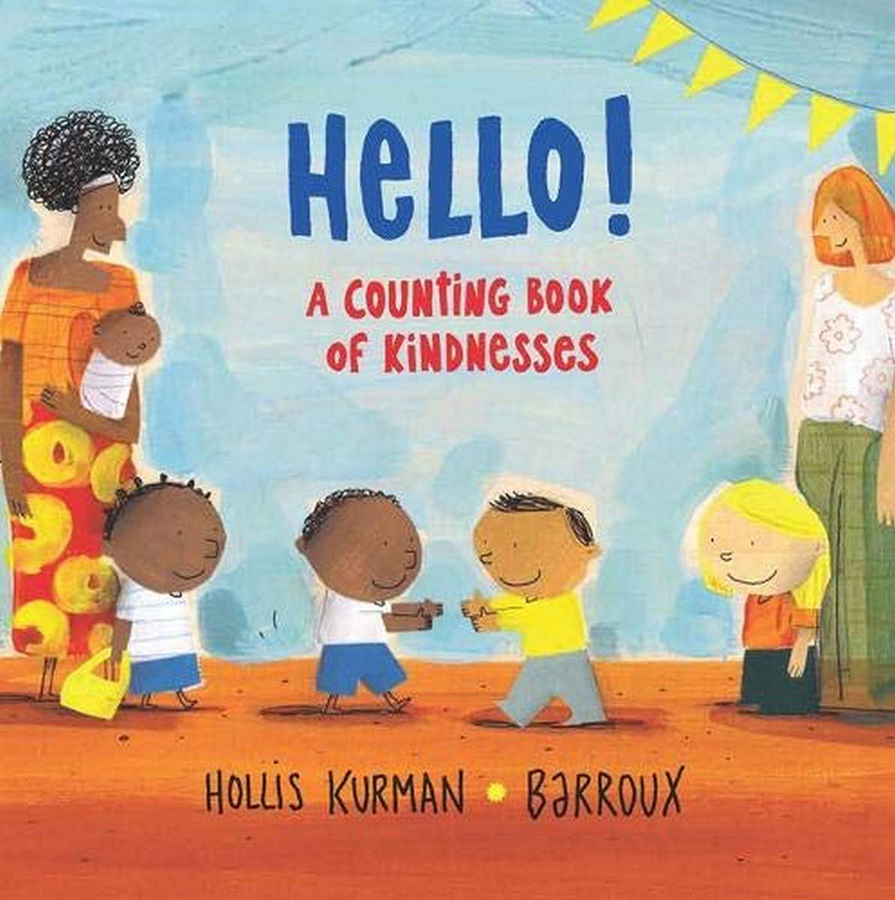 Hello: A Counting Book of Kindnesses Hardback Book