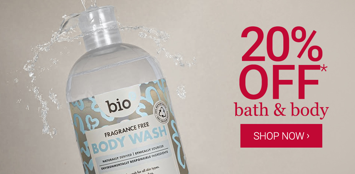 20% Off Bath & Body*