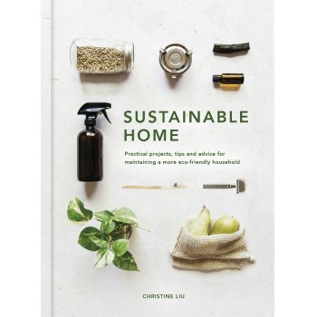 Sustainable Home Hardback Book
