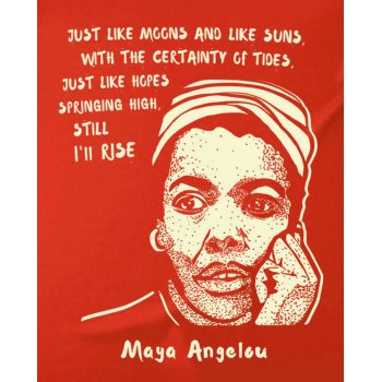 All Riot Maya Angelou Organic T-Shirt