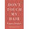 Don't Touch My Hair Paperback Book